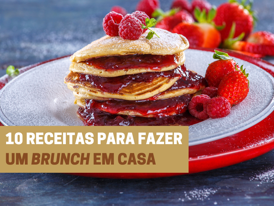 10 receitas para fazer um brunch em casa Teleculinária